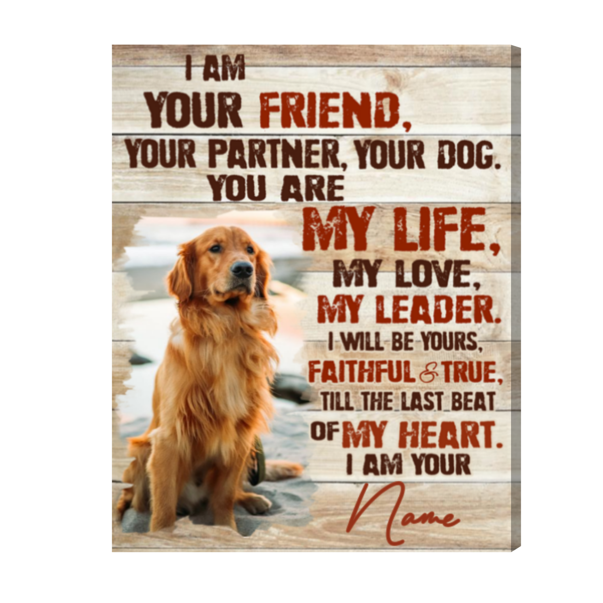 Gift For Dog Lovers, I Am Your Friend Dog Canvas, Custom Pet Photo ...