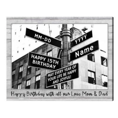 Personalized Fifteenth Birthday Gift, Street Name Sign, 15th Birthday Gift for Her or Him