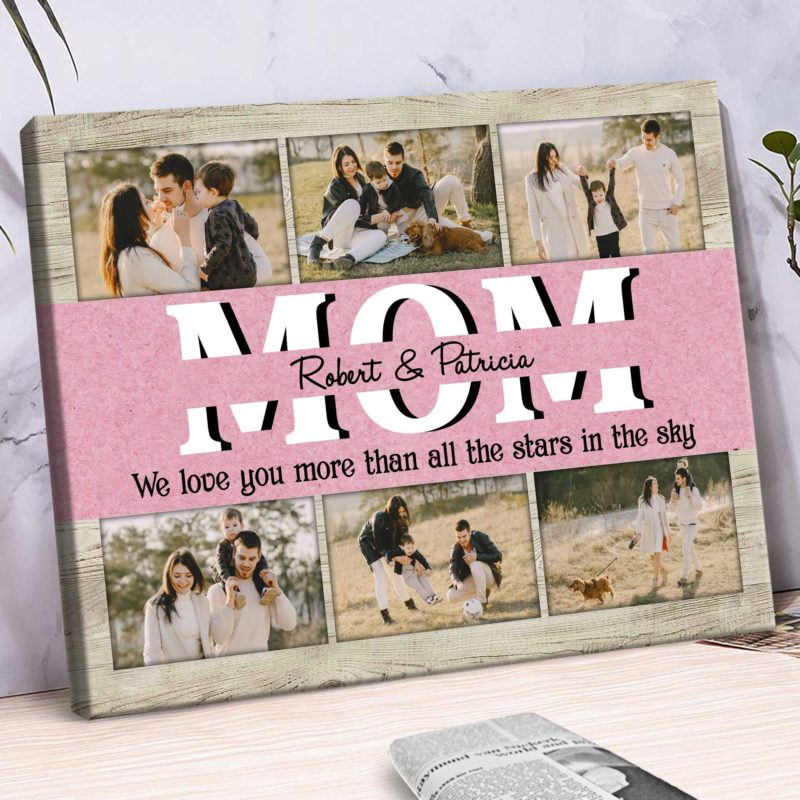 Personalized Gift For Mom Best Mom Gift Mom We Love You Custom Photo Collage Canvas 3