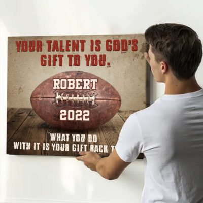 football your talent is god's gift to you canvas personalized football gift gifts for football player