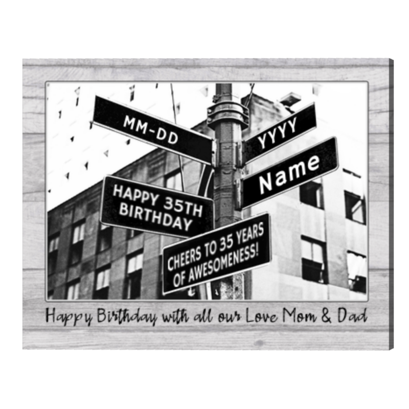 Personalized 35th Birthday Gift, Custom Road Sign 35th Birthday Gift, 35 Years Birthday Gift For Him Her