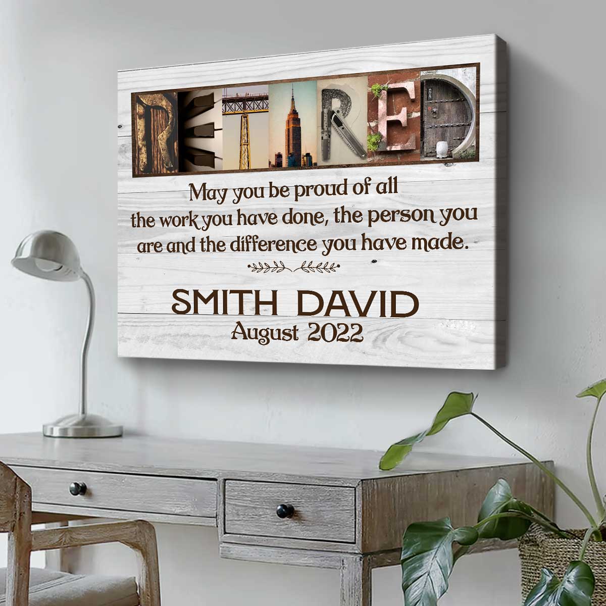 Retirement Gift for Men, Personalized Retirement Gift, May You Be Proud Of  The Work You Have Done Retirement Canvas Print - Wrapped Canvas, 10x8