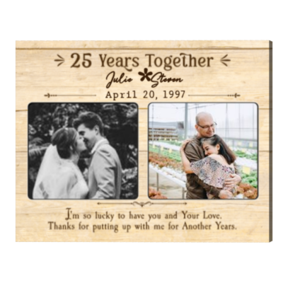 25 Years Together Personalized Photo Canvas, 25th Wedding Anniversary Gift For Wife, 25 Years Married Gift For Her