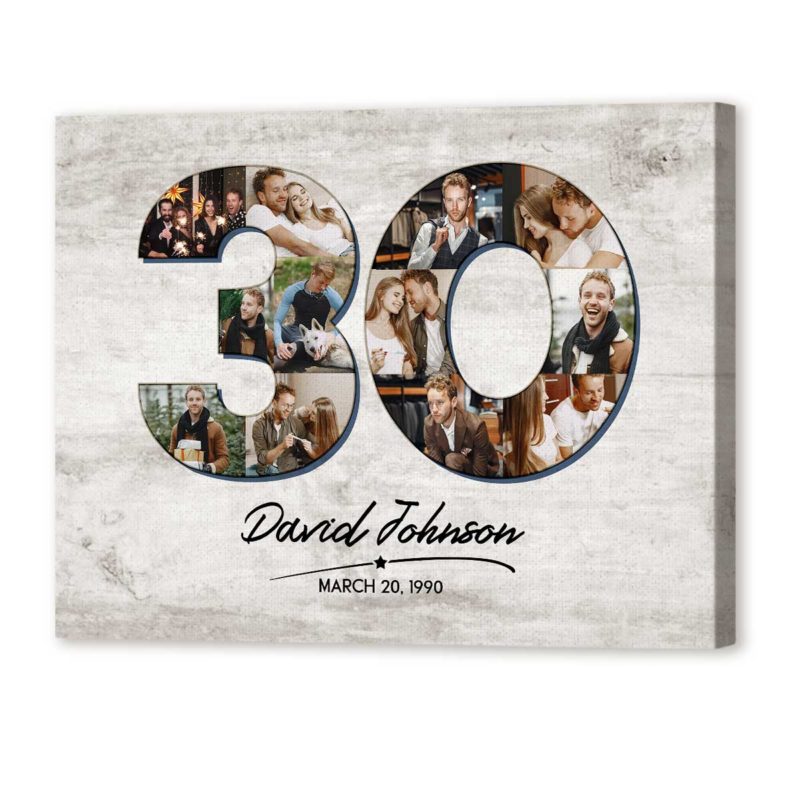 87dd4789 471d 11ed 83ba 0242ac120002 Personalized 30th Birthday Photo Collage Canvas 30th Birthday Gifts 30th Birthday Gift Ideas 2