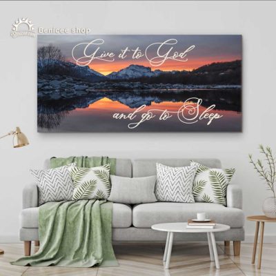 Give It To God And Go To Sleep Wall Art, Above Bed Wall Decor, Master Bedroom Decor, Signs For Bedroom