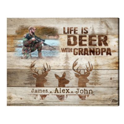 Life Is Deer With Grandpa Custom Photo Canvas, Deer Hunting Gifts for Grandpa, Personalized Grandpa Gifts with Grandkids Name