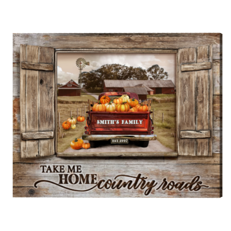 Take Me Home Country Roads Custom Family Name Canvas, Rustic Pumpkin Pickup Truck Wall Art, Thanksgiving Decor